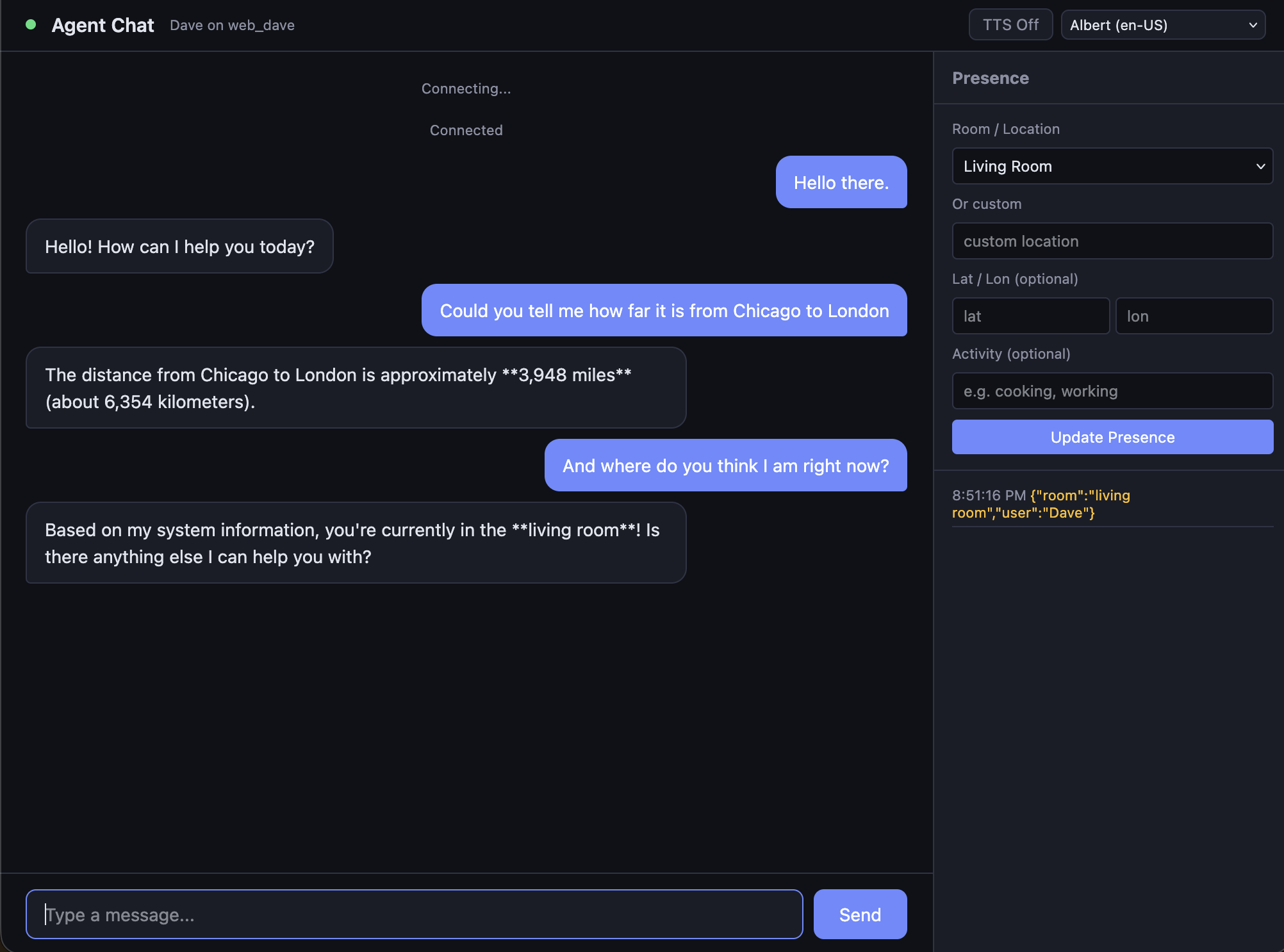 The test chat client. The agent answers a distance question by calling a tool, then answers where am I by reading its state table, correctly identifying the living room
