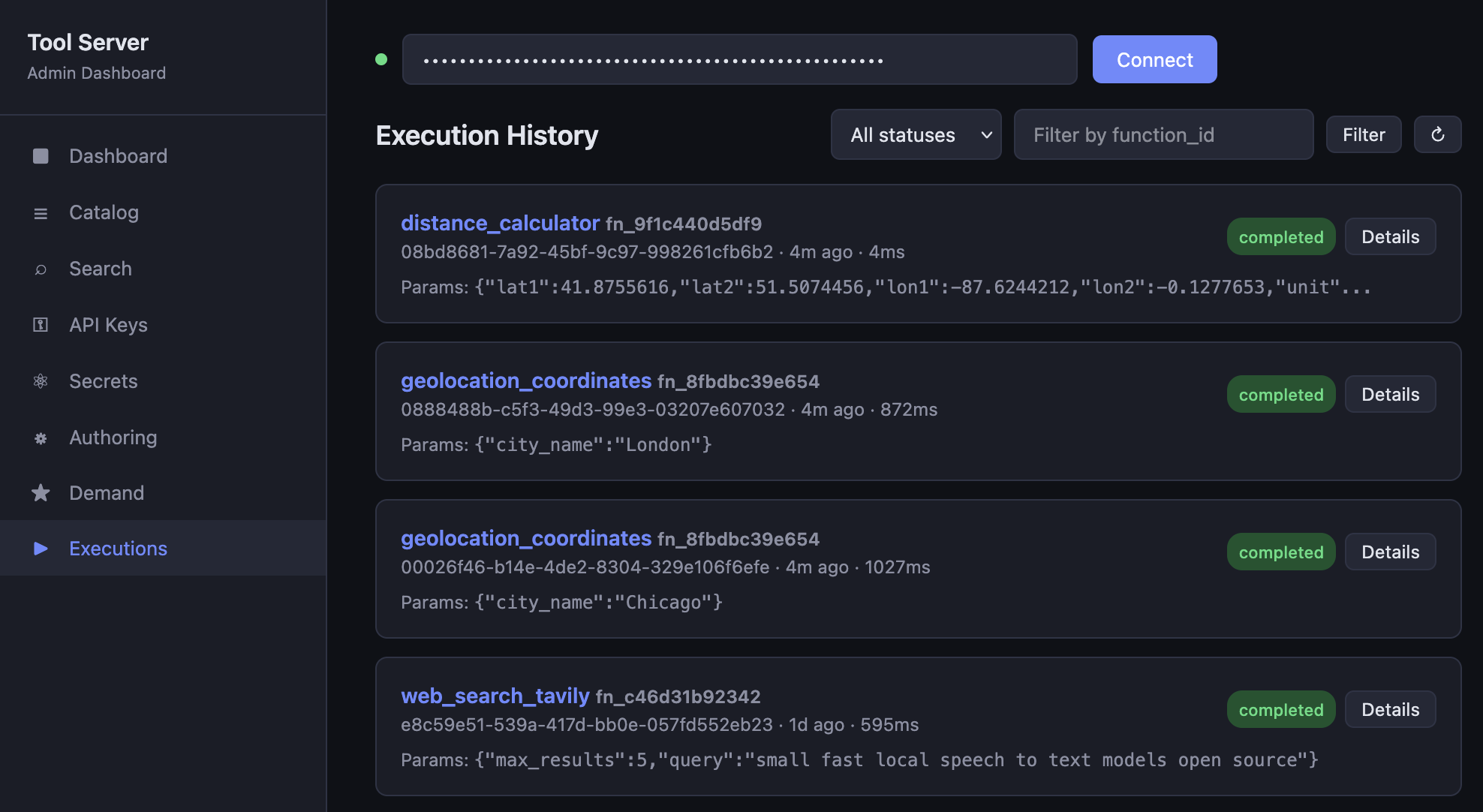 Execution history in the admin dashboard, showing completed calls to distance_calculator, geolocation_coordinates, and web_search_tavily with their parameters and durations